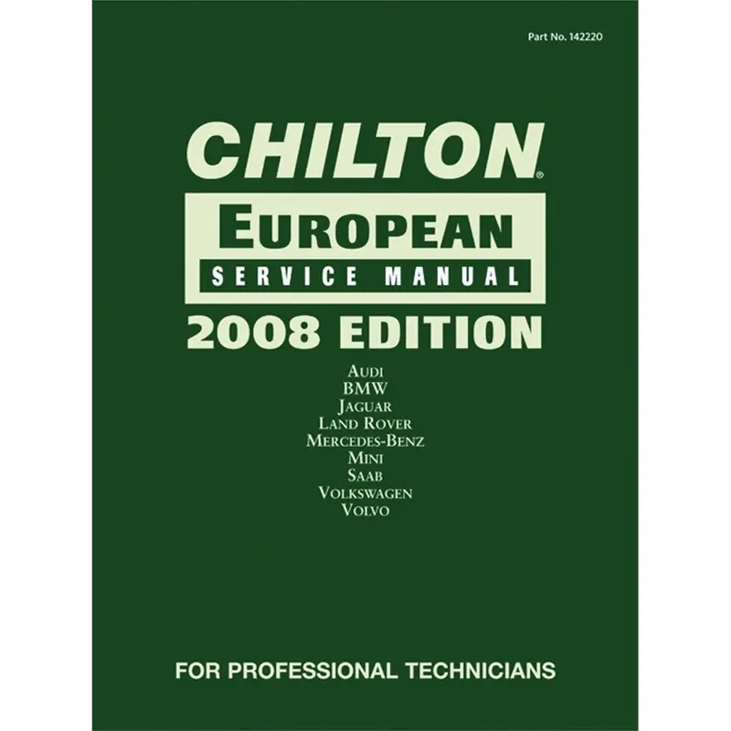 Chilton 2008 European Service Manual Chn142220 Chiltons Book Company 1